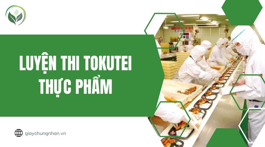 Luyện thi tokutei thực phẩm