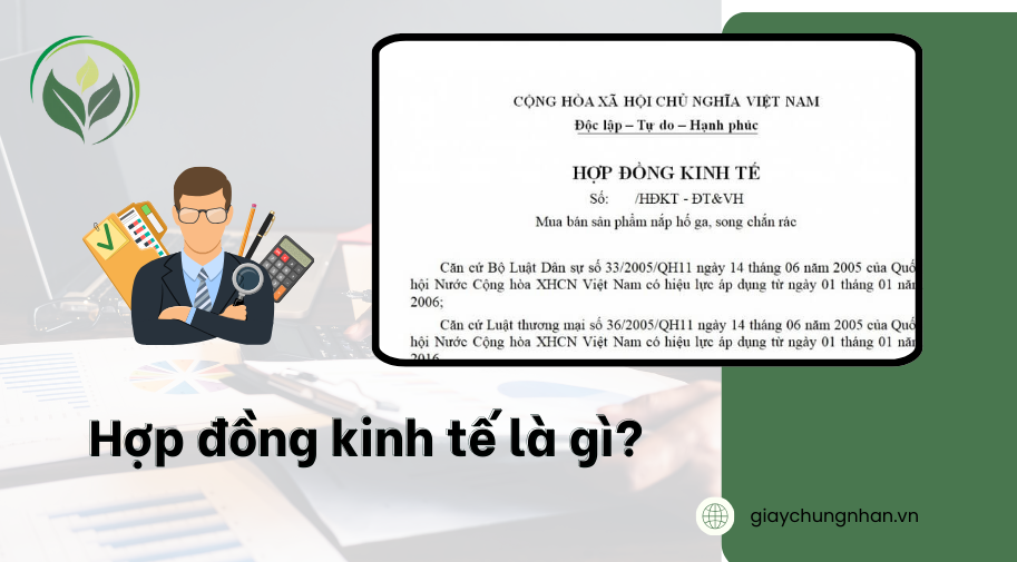 Hợp đồng kinh tế là gì?