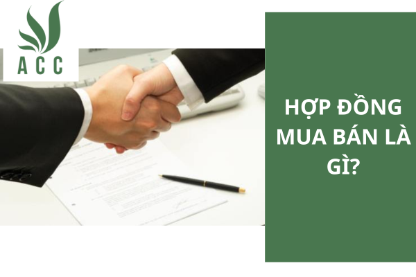 Hợp đồng mua bán là gì