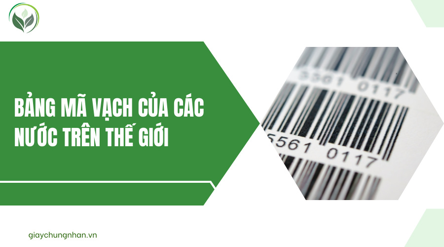 Bảng mã vạch của các nước trên thế giới