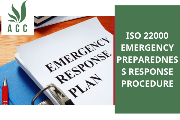 ISO 22000 Emergency Preparedness Response Procedure