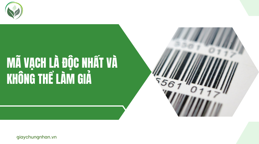 Mã vạch là độc nhất và không thể làm giả