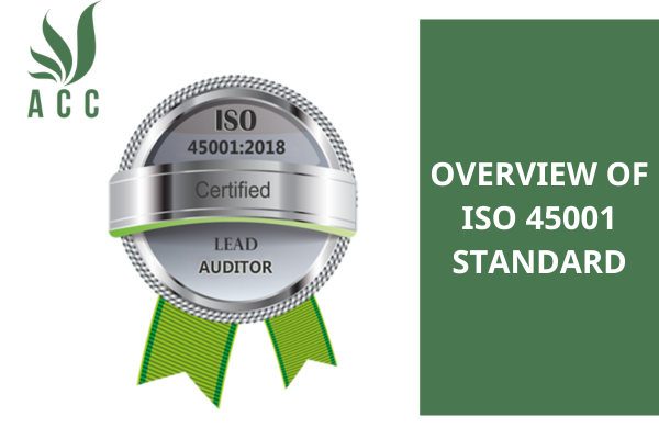 Overview of ISO 45001 standard
