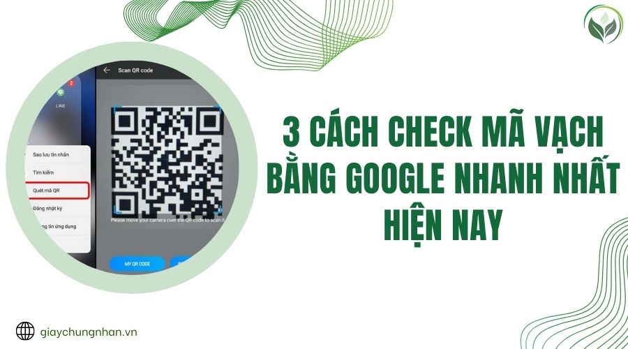 Google Check Ma 3 Cách check mã vạch bằng Google nhanh nhất hiện nay