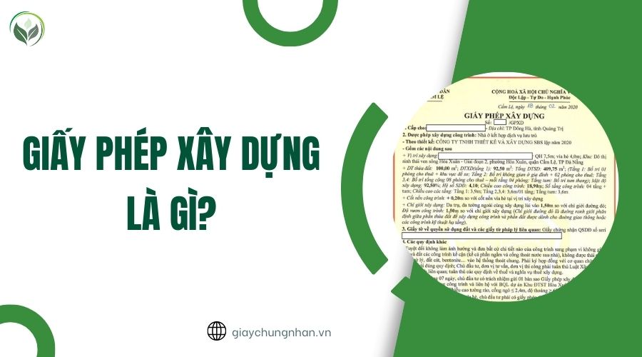 Giấy phép xây dựng là gì?