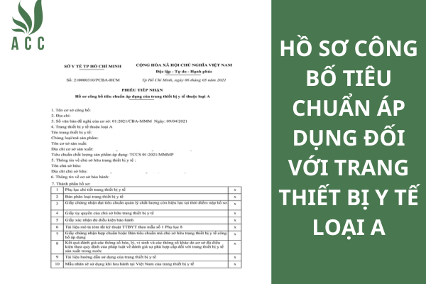 Hồ sơ công bố tiêu chuẩn áp dụng đối với trang thiết bị y tế loại A