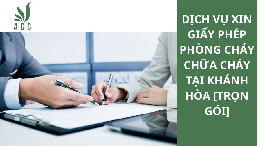 Dịch vụ xin giấy phép phòng cháy chữa cháy tại Khánh Hòa [Trọn gói]