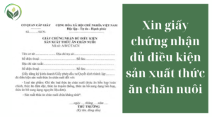 Xin giấy chứng nhận đủ điều kiện sản xuất thức ăn chăn nuôi