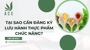 Tại sao cần đăng ký lưu hành thực phẩm chức năng?