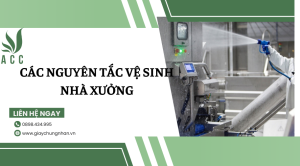 Các nguyên tắc vệ sinh nhà xưởng