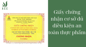 Giấy chứng nhận cơ sở đủ điều kiện an toàn thực phẩm