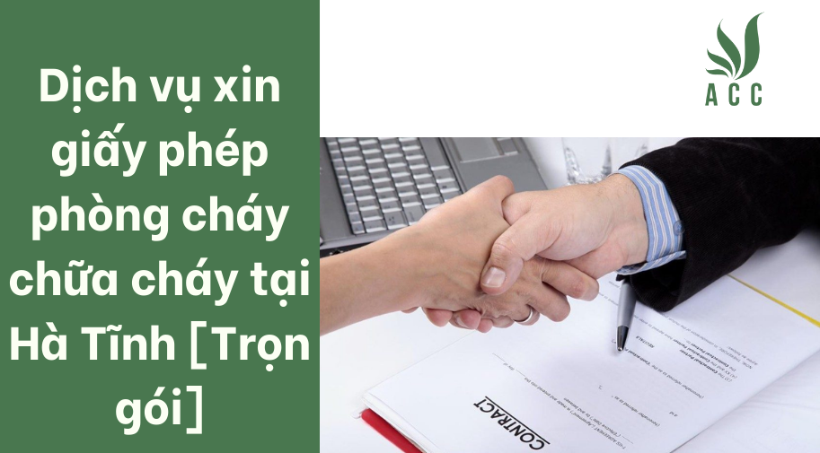 Dịch vụ xin giấy phép phòng cháy chữa cháy tại Hà Tĩnh [Trọn gói]