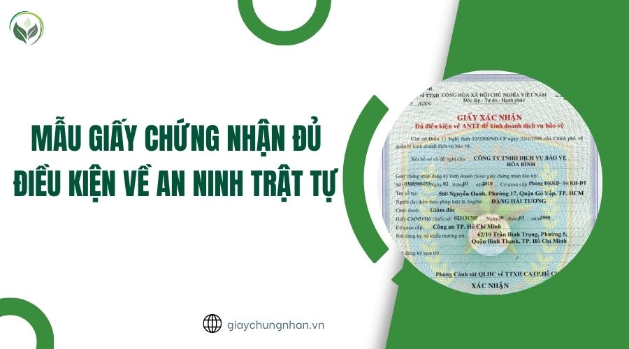 Mẫu giấy chứng nhận đủ điều kiện về an ninh trật tự