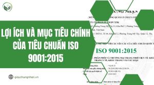 Lợi ích và mục tiêu chính của tiêu chuẩn iso 9001:2015