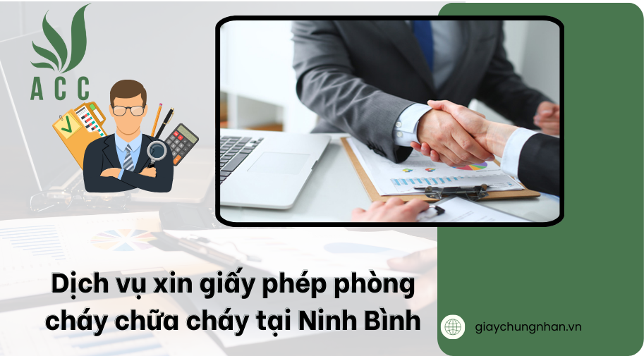 Dịch vụ xin giấy phép phòng cháy chữa cháy tại Ninh Bình [Trọn gói]