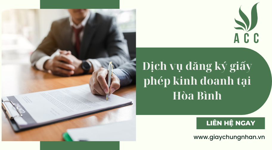 Dịch vụ đăng ký giấy phép kinh doanh tại Hòa Bình [Trọn gói]