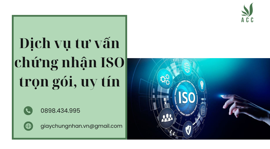 Dịch vụ tư vấn chứng nhận ISO trọn gói, uy tín