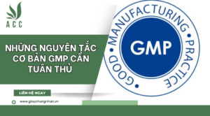 Những nguyên tắc cơ bản GMP cần tuân thủ