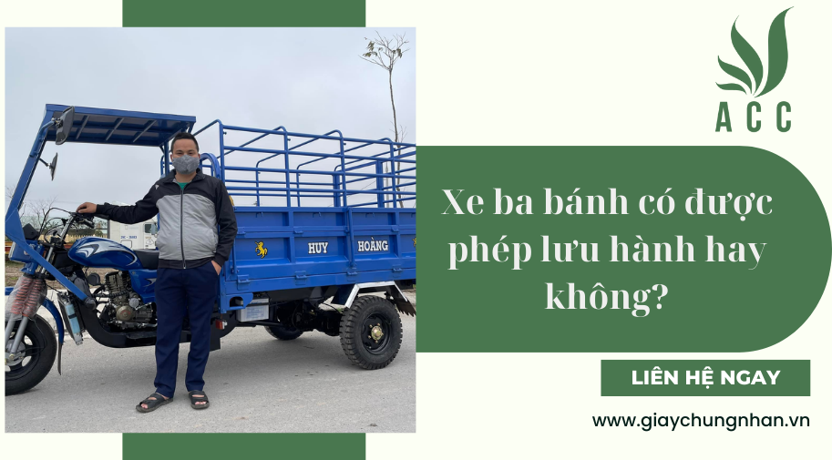 Xe ba bánh có được phép lưu hành hay không?