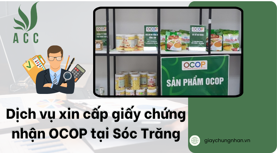 Dịch vụ xin cấp giấy chứng nhận OCOP tại Sóc Trăng 