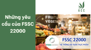 Những yêu cầu của FSSC 22000