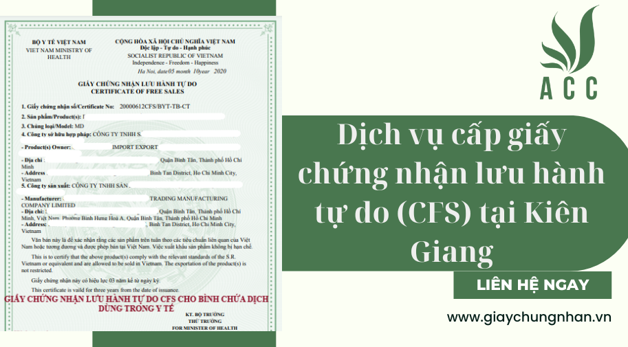 Dịch vụ cấp giấy chứng nhận lưu hành tự do (CFS) tại Kiên Giang