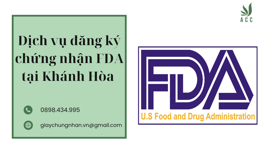 Dịch vụ đăng ký chứng nhận FDA tại Khánh Hòa [Trọn gói]