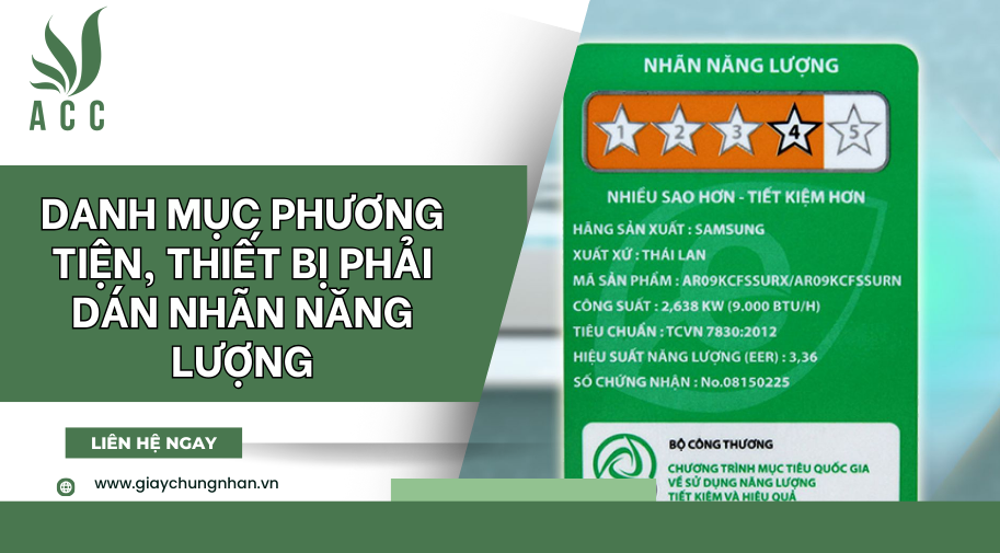 Danh mục phương tiện, thiết bị phải dán nhãn năng lượng