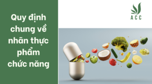 Quy định chung về nhãn thực phẩm chức năng