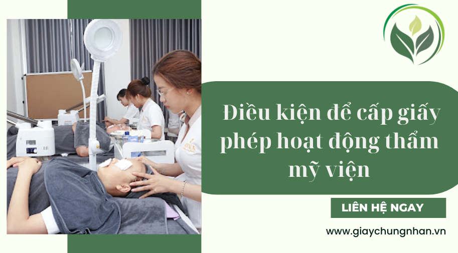 Điều kiện để cấp giấy phép hoạt động thẩm mỹ viện