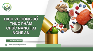 Dịch vụ công bố thực phẩm chức năng tại Nghệ An