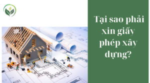 Tại sao phải xin giấy phép xây dựng?