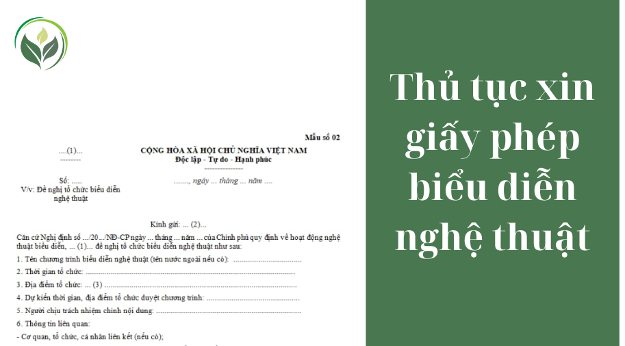 Thủ tục xin giấy phép biểu diễn nghệ thuật