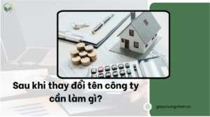 sau khi thay đổi tên công ty cần làm gì?