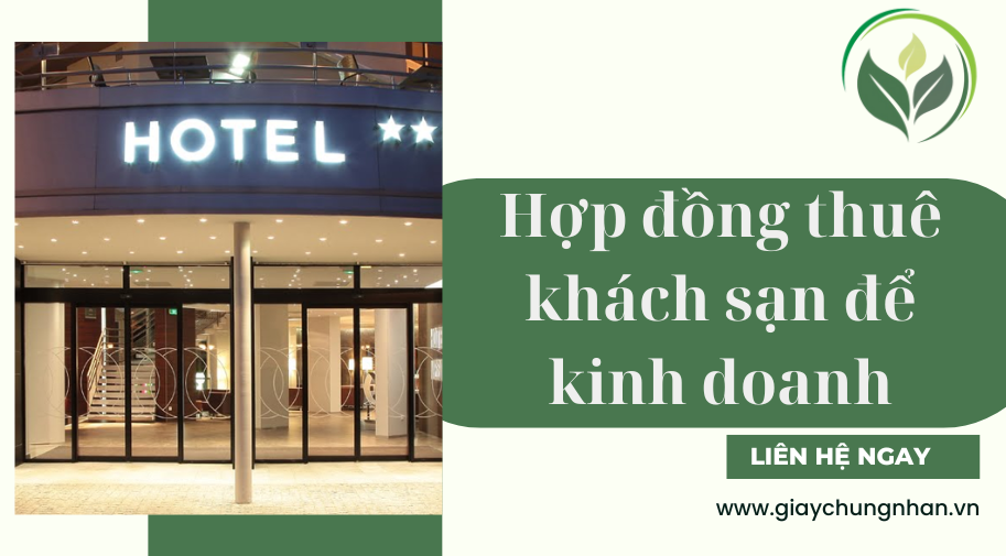 Hợp đồng thuê khách sạn để kinh doanh