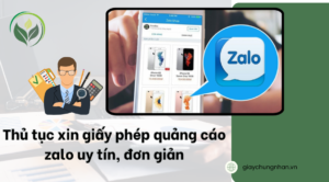 Thủ tục xin giấy phép quảng cáo zalo uy tín, đơn giản