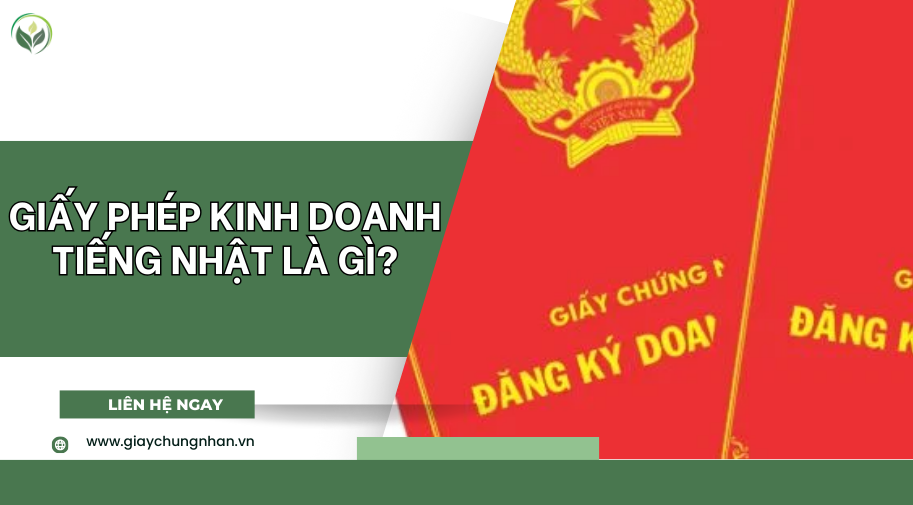 Giấy phép kinh doanh tiếng nhật là gì?