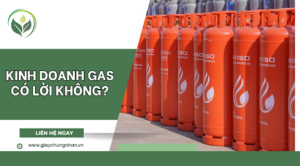 Kinh doanh gas có lời không?