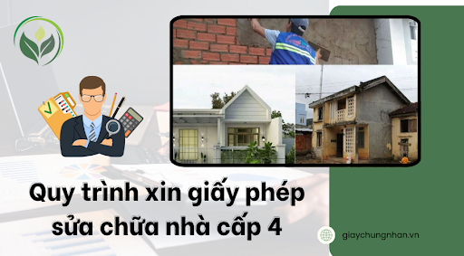 Quy trình xin giấy phép sửa chữa nhà cấp 4