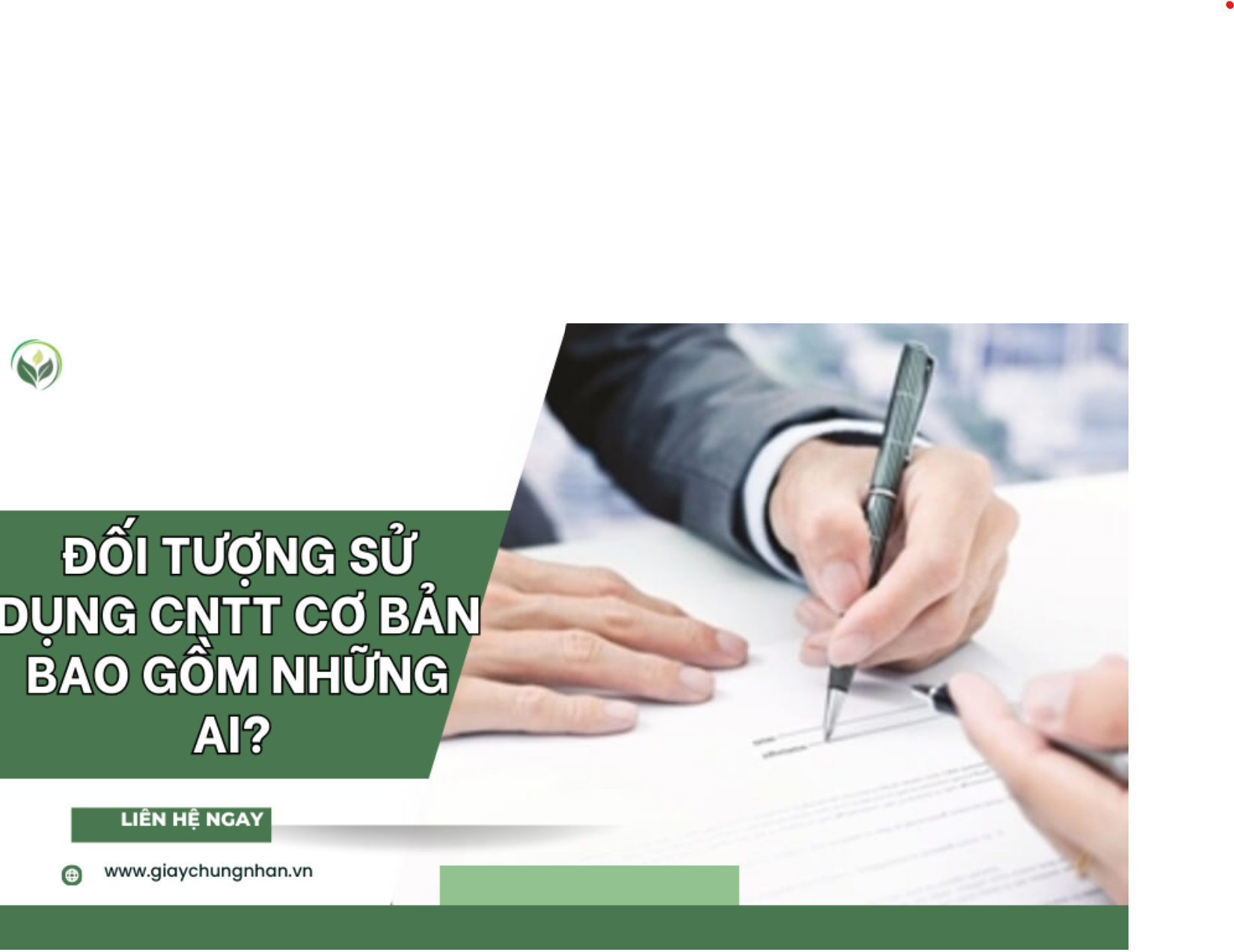 Đối tượng sử dụng CNTT cơ bản bao gồm những ai? 