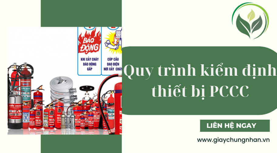 Quy trình kiểm định thiết bị PCCC