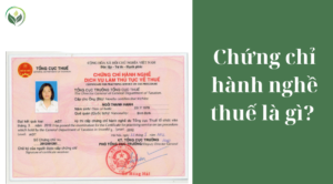 Chứng chỉ hành nghề thuế là gì? 