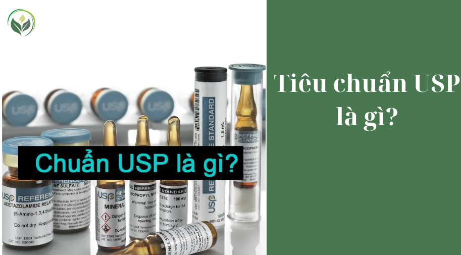 Tiêu chuẩn USP là gì?