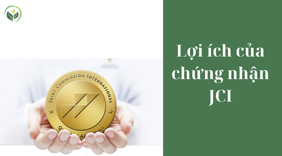 Lợi ích của chứng nhận JCI