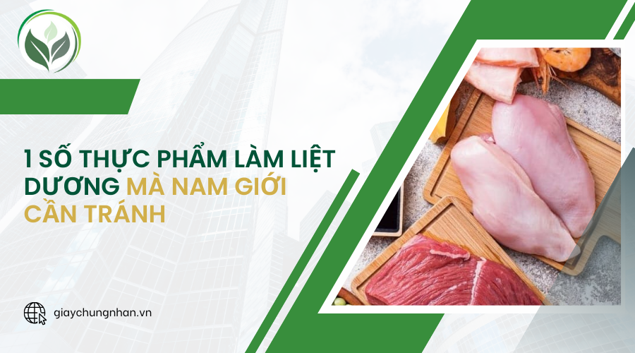 1 số thực phẩm làm liệt dương mà nam giới cần tránh