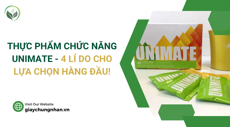 Thực phẩm chức năng Unimate - 4 lí do cho lựa chọn hàng đầu!