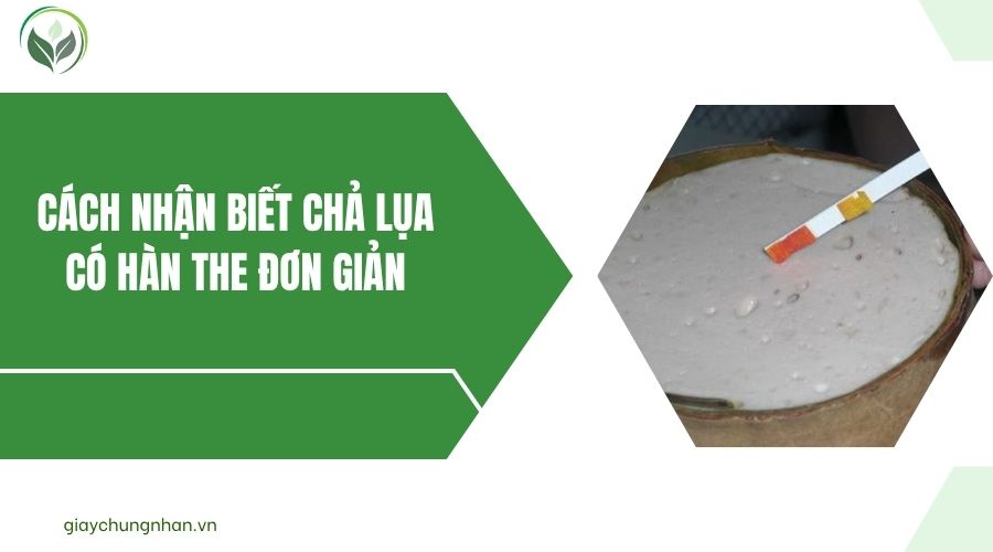 Cách nhận biết chả lụa có hàn the đơn giản.jpg