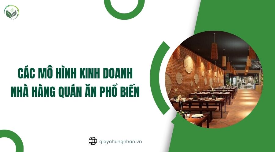 Các mô hình kinh doanh nhà hàng quán ăn phổ biến.jpg