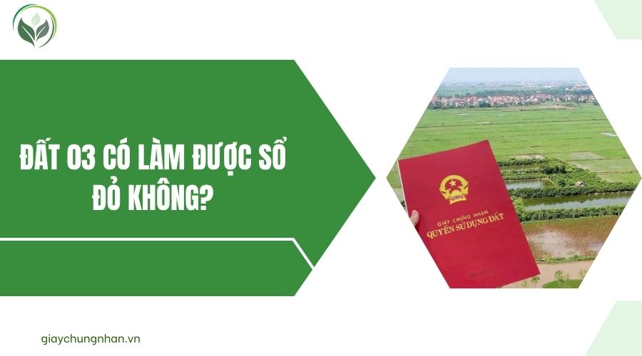 Đất 03 có làm được sổ đỏ không?.jpg