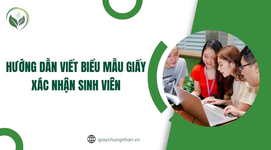 Hướng dẫn viết biểu mẫu giấy xác nhận sinh viên.jpg